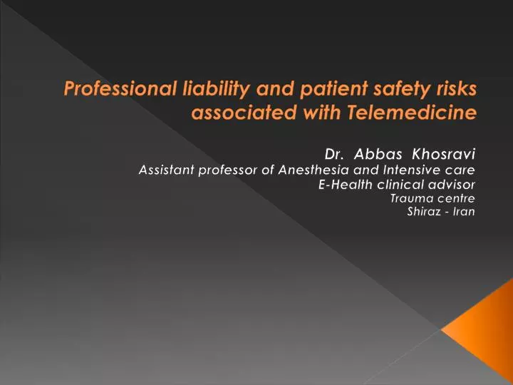 professional liability and patient safety risks associated with telemedicine