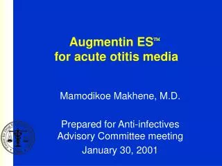 Augmentin ES  for acute otitis media