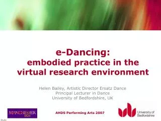 e-Dancing: embodied practice in the virtual research environment