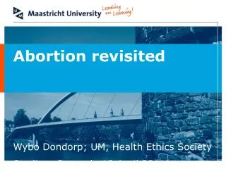 Abortion revisited