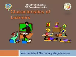 Characteristics of Learners