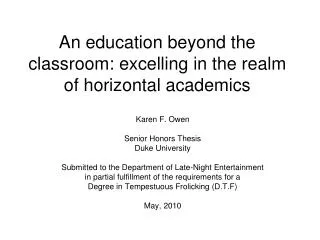 An education beyond the classroom: excelling in the realm of horizontal academics