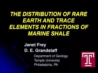 THE DISTRIBUTION OF RARE EARTH AND TRACE ELEMENTS IN FRACTIONS OF MARINE SHALE