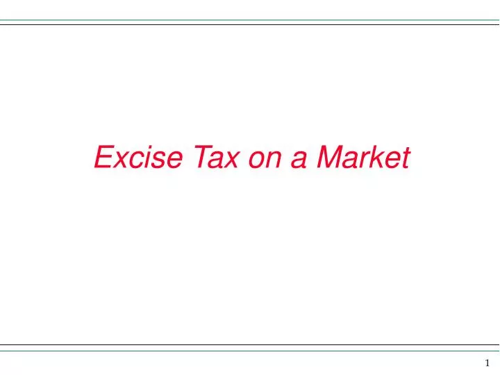 excise tax on a market
