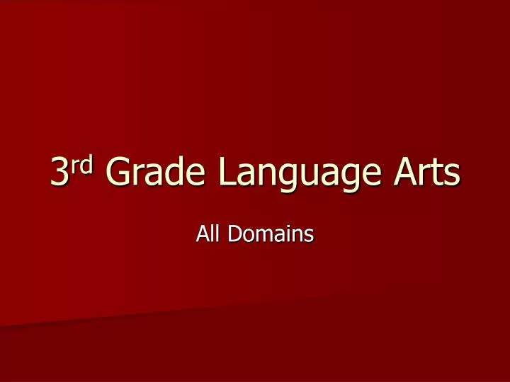 3 rd grade language arts
