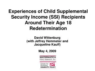 Experiences of Child Supplemental Security Income (SSI) Recipients Around Their Age 18 Redetermination
