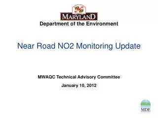Near Road NO2 Monitoring Update