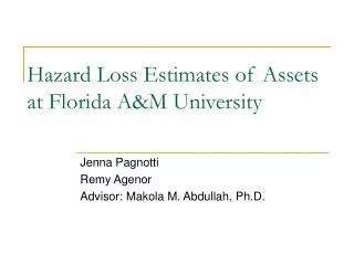 Hazard Loss Estimates of Assets at Florida A&amp;M University