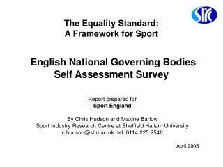 The Equality Standard: A Framework for Sport English National Governing Bodies Self Assessment Survey