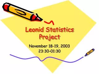 Leonid Statistics Project