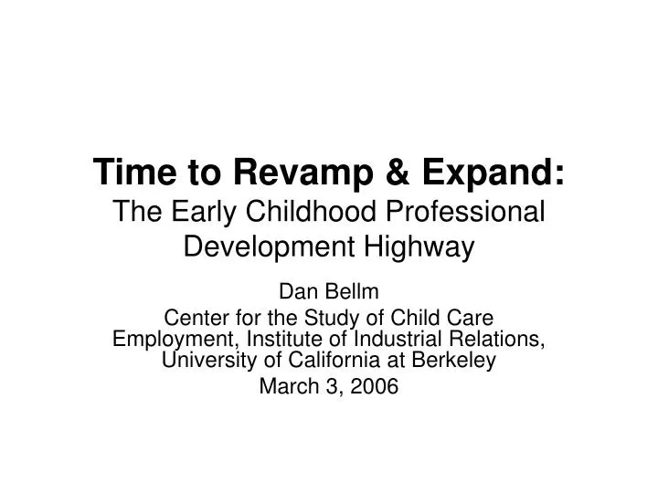 time to revamp expand the early childhood professional development highway