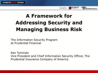 A Framework for Addressing Security and Managing Business Risk