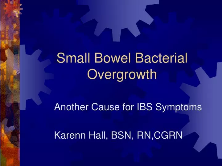 small bowel bacterial overgrowth