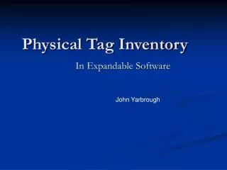 Physical Tag Inventory