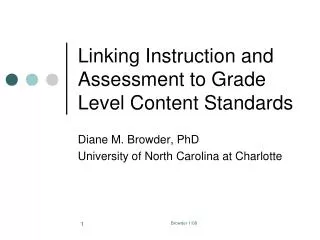 Linking Instruction and Assessment to Grade Level Content Standards