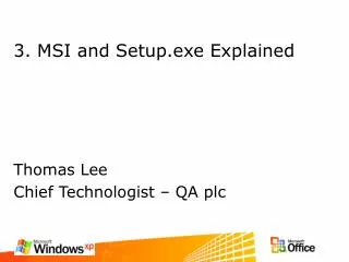 3. MSI and Setup.exe Explained