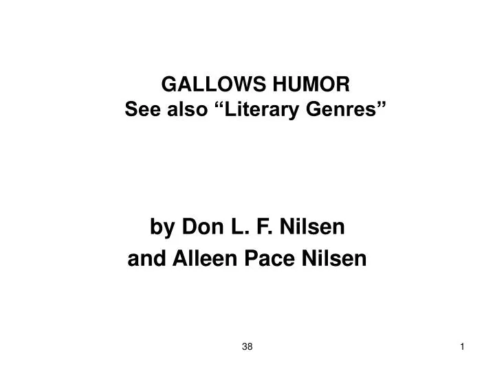 gallows humor see also literary genres