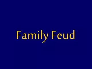 Family Feud