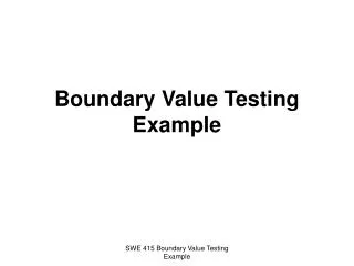 Boundary Value Testing Example