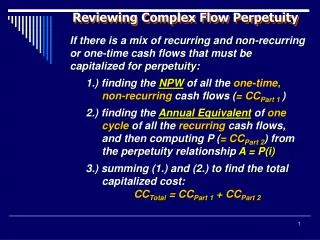 Reviewing Complex Flow Perpetuity
