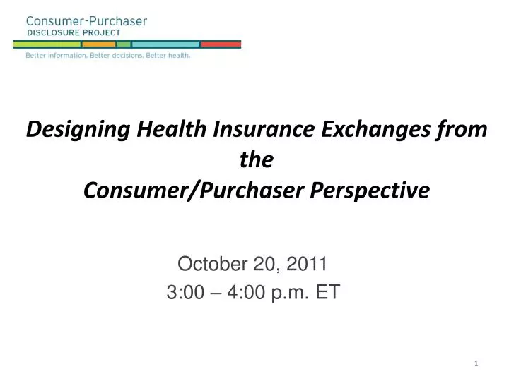 designing health insurance exchanges from the consumer purchaser perspective
