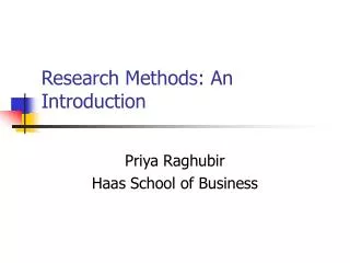 Research Methods: An Introduction