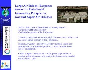 Large Air Release Response Session I - Data Panel Laboratory Perspective Gas and Vapor Air Releases