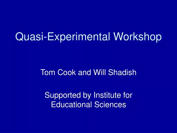 quasi experimental workshop