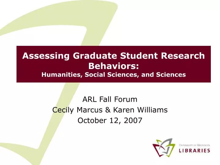 assessing graduate student research behaviors humanities social sciences and sciences