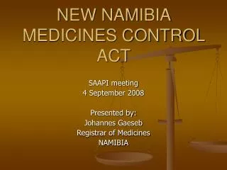 NEW NAMIBIA MEDICINES CONTROL ACT