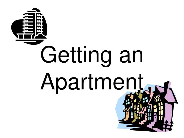 getting an apartment