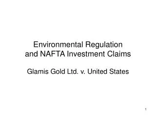 Environmental Regulation and NAFTA Investment Claims