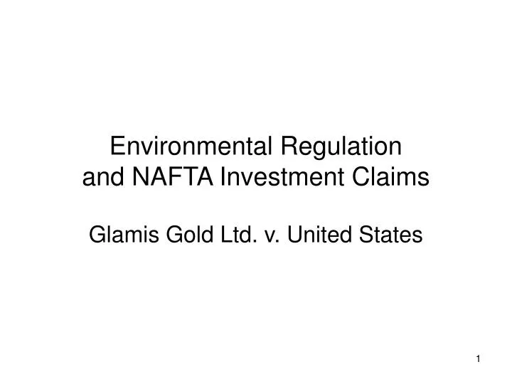 environmental regulation and nafta investment claims