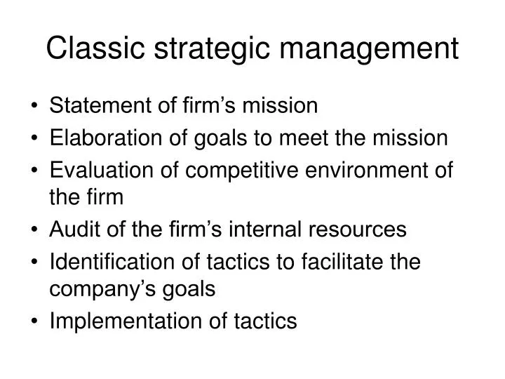 classic strategic management