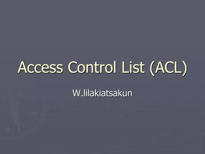 access control list acl