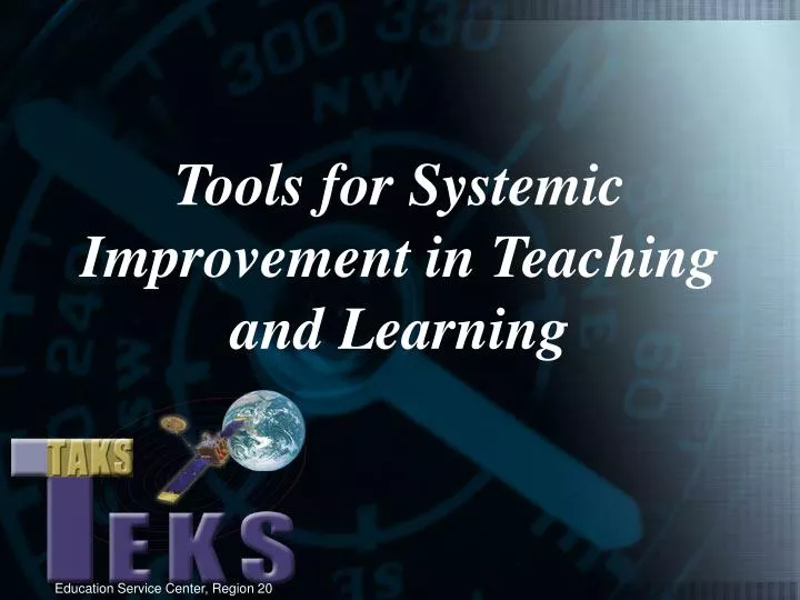 tools for systemic improvement in teaching and learning