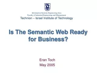Is The Semantic Web Ready for Business?