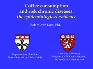 Coffee consumption and risk chronic diseases: the epidemiological evidence