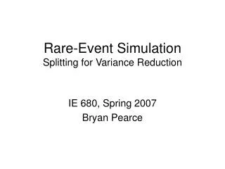 Rare-Event Simulation Splitting for Variance Reduction