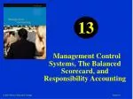 PPT - Management Control Systems And Responsibility Accounting ...