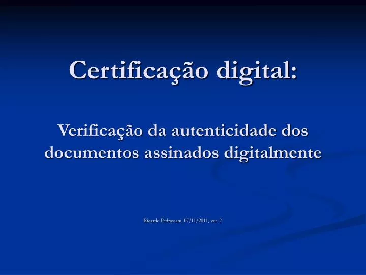 certifica o digital verifica o da autenticidade dos documentos assinados digitalmente