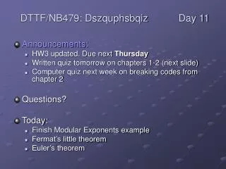 Announcements: HW3 updated. Due next Thursday Written quiz tomorrow on chapters 1-2 (next slide) Computer quiz next wee