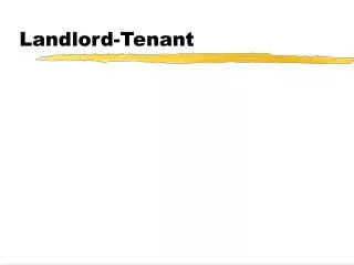 Landlord-Tenant