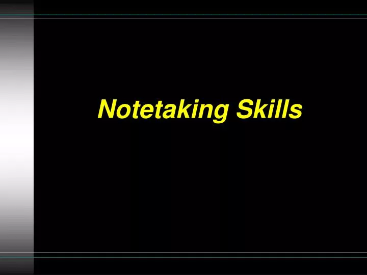 notetaking skills