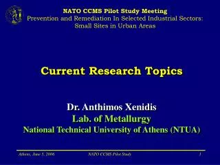NATO CCMS Pilot Study Meeting Prevention and Remediation In Selected Industrial Sectors: Small Sites in Urban Areas