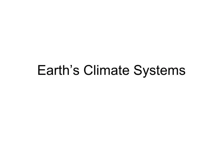 earth s climate systems