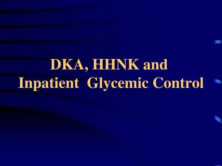 dka hhnk and inpatient glycemic control
