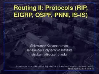 Routing II: Protocols (RIP, EIGRP, OSPF, PNNI, IS-IS)