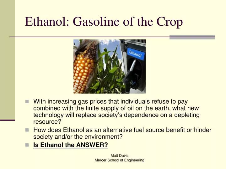 ethanol gasoline of the crop