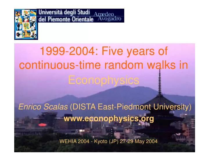 1999 2004 five years of continuous time random walks in econophysics